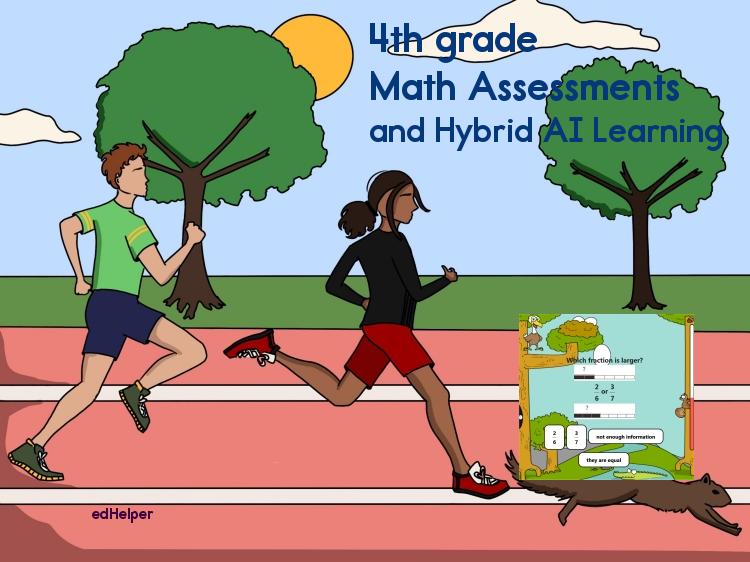 Math Assessments and Hybrid AI Learning (4th grade)