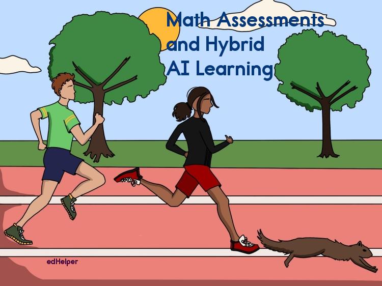 Math Assessments and Hybrid AI Learning Workbooks and Games