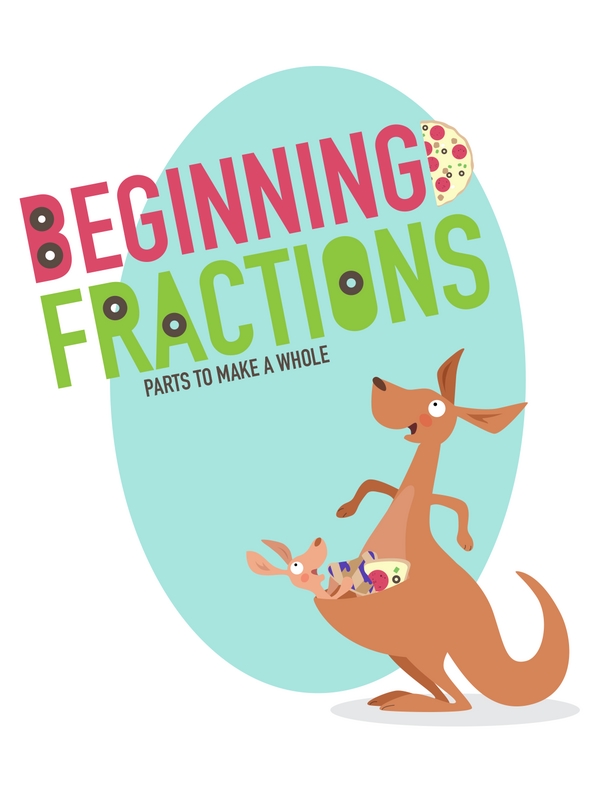 Beginning Fractions With Food: Using Parts to Make a Whole